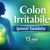 Ipnosi per il Colon Irritabile | Gut-Directed Hypnotherapy (Protocollo di Whorwell) – 15 min