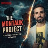 The Montauk Project: Portals, Psychics & the “Beast” with Edge of Wonder, Metaphysical's Rob Counts