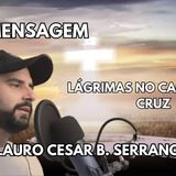 Lágrimas no Caminho da Cruz