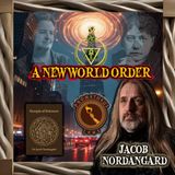 The New World Order w/ Jacob Nordangard