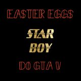 Episódio 6 - 10 Easter Eggs De GTA V