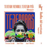 Tejiendo Memoria. Tejiendo país.