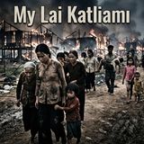 My Lai Katliamı