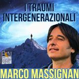 TRAUMI INTERGENERAZIONALI - MARCO MASSIGNAN