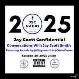 Episode 120: 20/25 Vision