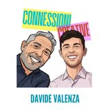 Davide Valenza: La curiosità cronica e il coraggio del "discomfort"