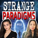 STRANGE PARADIGMS - 02 - UFOs, Strange, and Paranormal News