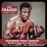 History of Heavyweight Boxing: Chapter 8 - Smokin' Joe Frazier