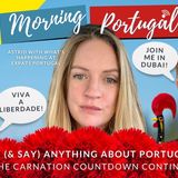 ASK (and SAY) ANYTHING about Portugal, with Astrid, Bobby & Doc on Good Morning Portugal!
