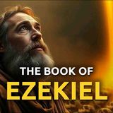 The Incredible Story of Ezekiel _ The Prophet Who Saw the Throne of God _ Bible Stories
