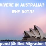 Ep.252 - Il programma dei visti a punti in Australia (Skilled Migration Program)