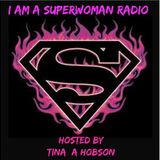 I AM A SUPERWOMAN RADIO PRESENTS; LAURA "TheSoulWriter" POINDEXTER