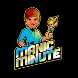 It's a minute of Manic Thoughts!!! (Episode #8)