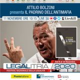 Legalitria 2020 - Il padrino dell'antimafia - Attilio Bolzoni, moderato da Maurizio Pagano dell'11/11/20202 ore 10