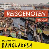 E01 Backpacken door Bangladesh