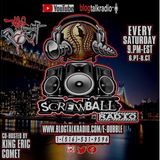 Screwball Radio Episode 143 Starring Blaq Poet, Comet, and King Eric