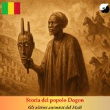 Storia dei Dogon, il popolo animista del Mali