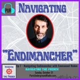 Ep 7 - Navigating "Endimancher" with Emmanuel Rubin