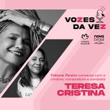 Teresa Cristina: “A revolução dos anos 80 foi feita pelo samba.”