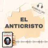 EL ANTICRISTO 📗 Resumen del Libro - Ideas Clave de FRIEDRICH NIETZSCHE (Baja tu PDF📥)