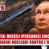 Putin, Missili Ipersonici Zircon Sui Sottomarini Nucleari Yasen Contro L’Ucraina!