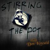 Stirring The Pot Ep 348 - Traevon Jordan "The Title Smells Like Dan Maff"