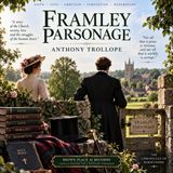 Framley Parsonage by Anthony Trollope | Victorian Romance, Clergy, Society & Moral Conflict Audiobook Part 4
