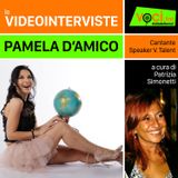 PAMELA D'AMICO su VOCI.fm - clicca PLAY e ascolta l'intervista