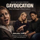 Gayducation: What Y'all Thought Vs. What Really Is...