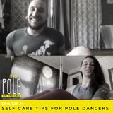 Self Care Tips for Pole Dancers