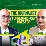 Kenneth Andrade: The Mid-Cap Mogul | Old Bridge Capital | MF Chronicles