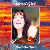 Sweet Girl - intervista alla cantautrice Michela Nico