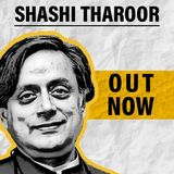 Dr. Shashi Tharoor from Indian Politics To Indians Abroad | On IndiaPodcasts | With Anku Goyal