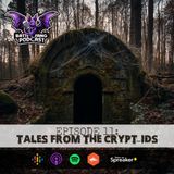E11: Tales from the Crypt-ids
