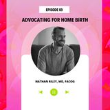 Advocating for Home Birth