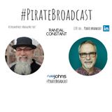 Join Randal Constant and Russ Johns on the PirateBroadcast