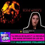 La Bruja de Blair 2: La secuela que nadie entendió en los 00s