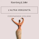 Ferdinanda Vigliani "L'altra verginità"