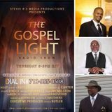 The Gospel Light Radio Show - (Episode 134)