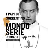 Habemus Papam! Con i Papi profetici di Sorrentino, tra sacro e profano