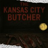 4.07 - The Kansas City Butcher (MO/KS)