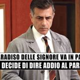 Il Paradiso delle Signore: Fulvio decide di dire addio al Paradiso!
