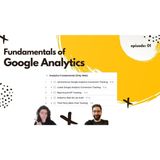 🎙️01 - Fundamentals of Google Analytics