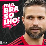 DIEGO RIBAS - Fala, Brasólho! #12