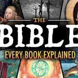 Every Book of the Bible Explained in One Video