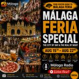 Malaga Feria 2026 Special - The City by Day and the Real by Night