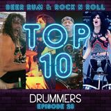 Episode 28 | 'TOP 10 DRUMMERS' plus RANDY CASTILLO (OZZY OSBOURNE) DOCUMENTARY REVIEW