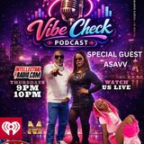 ASAVV/Vibecheck Podcast