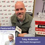 Knowing Where You're Going in Retirement, with Toby Anderson, SGL Wealth Management