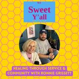 Healing Through Service & Community With Ronnie Grissett